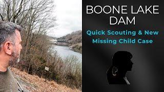 Found Animal Bones At Boone Lake Dam  And Another Local Missing Child Needs Help