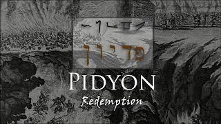 Pidyon The Hebrew Word for Redemption