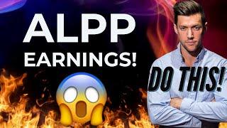 ALPP EARNINGS ALPP NEWS UPDATES NASDAQ UPLISTING? ALPINE 4 HOLDINGS - ALPP STOCK PRICE PREDICTION