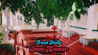 Dead Malls Season 5 Episode 17 - Omni Center