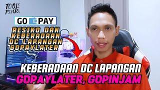 Keberadaan dc lapangan Gopaylater Resiko Galbay gopaylater gopinjam