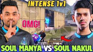 iQOOSouL MANYA vs NAKUL 1v1 TDM Battle  SouL Manya Fist Nakul  Team SouL 