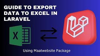 How to Export database data to Excel in Laravel