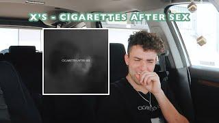 CIGARETTES AFTER SEX XS ALBUM REACTION