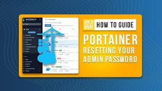 How to reset your Portainer admin password