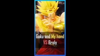 Goku & My hand VS Broly｜Recall #Shorts