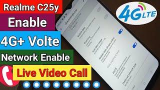 Realme c25y VoLTE and 4G network Enable  4g VoLte problem fix