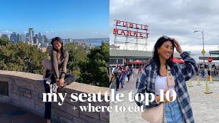 TOP 10 THINGS TO DO IN SEATTLE Where To Eat + Ultimate Travel Guide From A Local