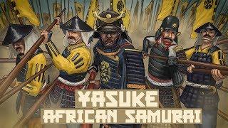 Yasuke Story of the African Samurai in Japan