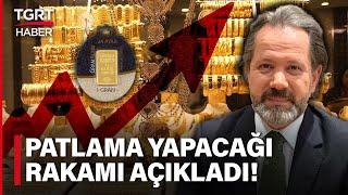 İslam Memiş Döviz ve Altında Seyir Ne Olacağını TGRT Haber Canlı Yayınında Açıkladı