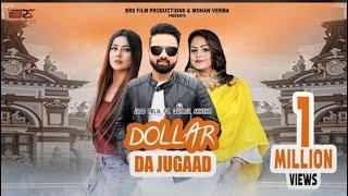 Dollar Da JugaadVideo Jass Pelia ft Gurlez Akhtar  New Punjabi Song 2019 Latest Punjabi Song 2019