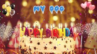 MY DOG birthday song – Happy Birthday My Dog