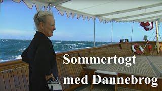 Kongehuset 610 - Sommertogt med Dannebrog  2K Restaureret