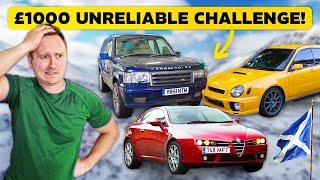 £1000 MOST UNRELIABLE CAR CHALLENGE
