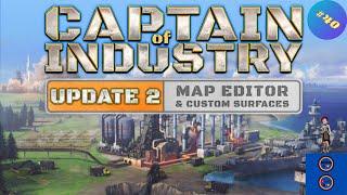 CoI S2F40 Mehr Konstruktionsteile Lets PlayDeutschGerman  #captainofindustry #update2