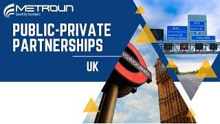 What Are Public-Private Partnerships - UK