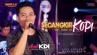 ANDI KDI ft OM ADELLA  SECANGKIR KOPI LIVE CONCERT WAHANA MUSIK