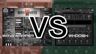 WaveWarper vs Whoosh  Whoosh Sound Design Software