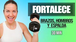 Adelgaza y Tonifica Brazos y Espalda   Entrenamiento en casa  - 30 minutos-