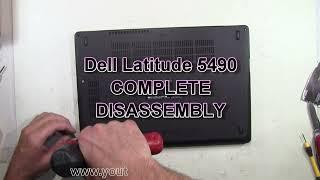 Dell Latitude 5490 Complete Take Apart Disassembly Nothing Left Out