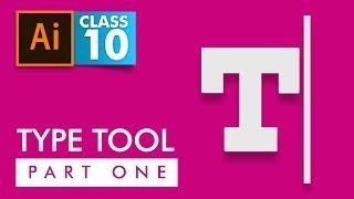 Adobe Illustrator - Type Tool Part 1 - Class 10 - Urdu  Hindi