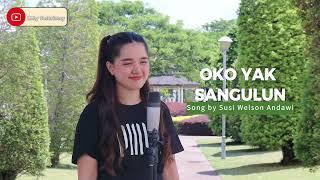 OKO YAK SANGULUN @susiwelsonandawibt7731  - ABBY SUEHAIVEEY COVER VERSION