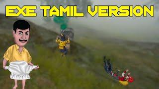 .EXE Tamil Version - PUBG MOBILE  Part-9 