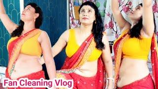 Saree Fan Cleaning Vlog New    Desi Boudi Cleaning Vlog   @SareeSundariVlog1234