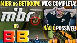 NEM O GAULES ESPERAVA ISSO MIBR vs BETBOOM - MD3 COMPLETA - CCT Global Finals 2024