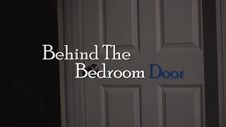 Behind the Bedroom Door 2015