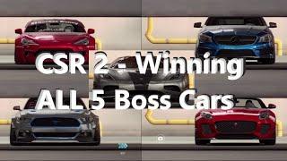 CSR 2 - Winning ALL 5 Boss Cars T1-T5