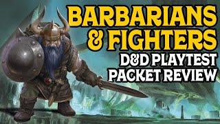 One Dnd Playtest Review Fighter and Barbarian