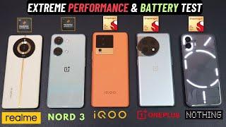 Nothing Phone 2 vs Oneplus 11R vs iQOO Neo 7 pro  Nord 3  Realme 11 Pro Performance & Battery Test