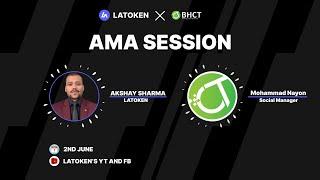 AMA  Interview Session with BHCT PROJECT on LATOKEN