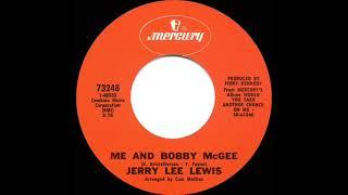 1971 HITS ARCHIVE Me And Bobby McGee - Jerry Lee Lewis mono 45