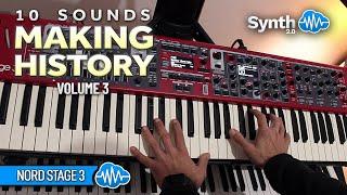 10 SOUNDS - MAKING HISTORY VOL.3  NORD STAGE 3  SOUND BANK