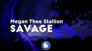Megan Thee Stallion - Savage Clean - Lyrics