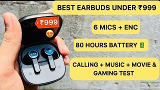 Best Calling Earbuds Under ₹999  Truke Clarity Six  Unboxing & Review  Music  Gaming  Call Test