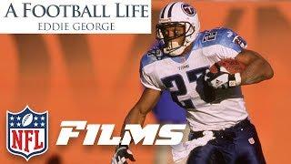 Eddie George A Football Life  Extended Trailer  NFL Films