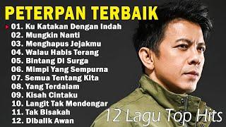 12 Lagu Top Hits Terbaik Peterpan  Lagu Tahun 2000an  Mungkin Nanti Ku Katakan Dengan Indah