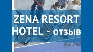 ZENA RESORT HOTEL 5* Турция Кемер отзывы – отель ЗЕНА РЕЗОРТ ХОТЕЛ 5* Кемер отзывы видео