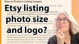 What image size to use on Etsy and should you put a logo on them?