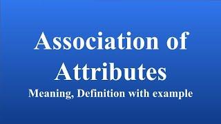 Association of Attributes association of attributes in Statistics Research methodology bcom mcom