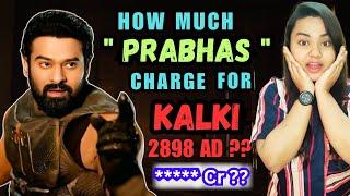 600 কোটি বাজেটের মধ্যে কত নিচ্ছেন প্রভাস ? How Much Prabhas Charge For Kalki 2898 AD Movie Review