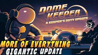 Dome Keeper is SO GOOD After The Keepers Duty Update  Dome Keeper
