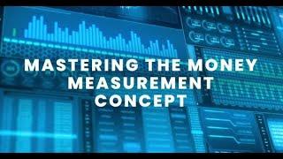 Money Measurement Concept