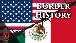 US-Mexico Border  History you should know