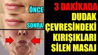 DUDAK ÇEVRESİNDEKİ KIRIŞIKLARI 3 DAKİKADA YOK EDEN MASAJ