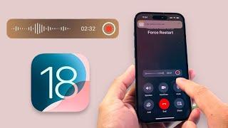 iOS 18 How To Turn On Call Recording on iPhone