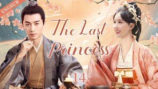 ENGSUB【The Last Princess】▶EP14ZhaoLusiChenXiaoCDrama Recommender